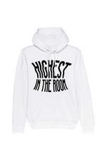 Highest in the room - Hoodie