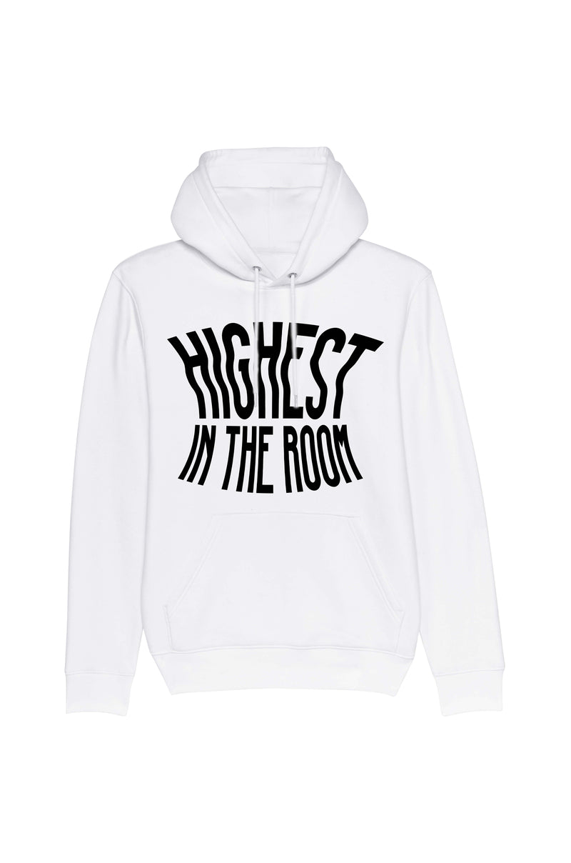 Highest in the room - Hoodie