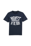 Highest in the room - T-shirt