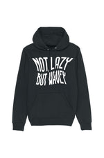 Not lazy but wavey - Hoodie