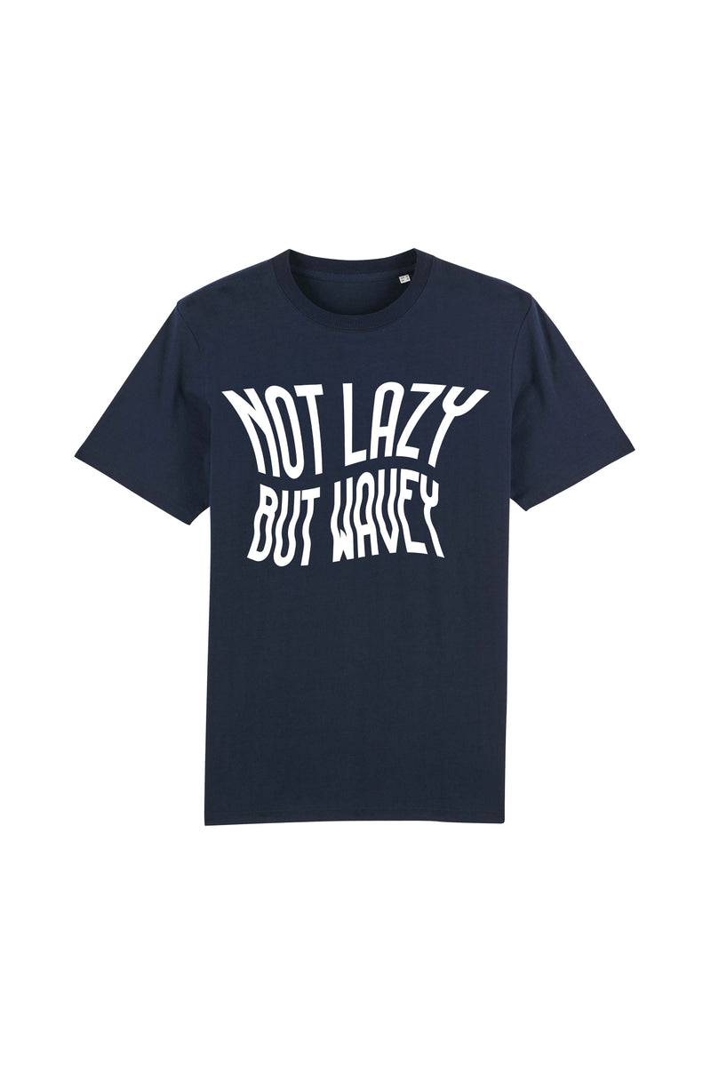 Not lazy but wavey - T-shirt