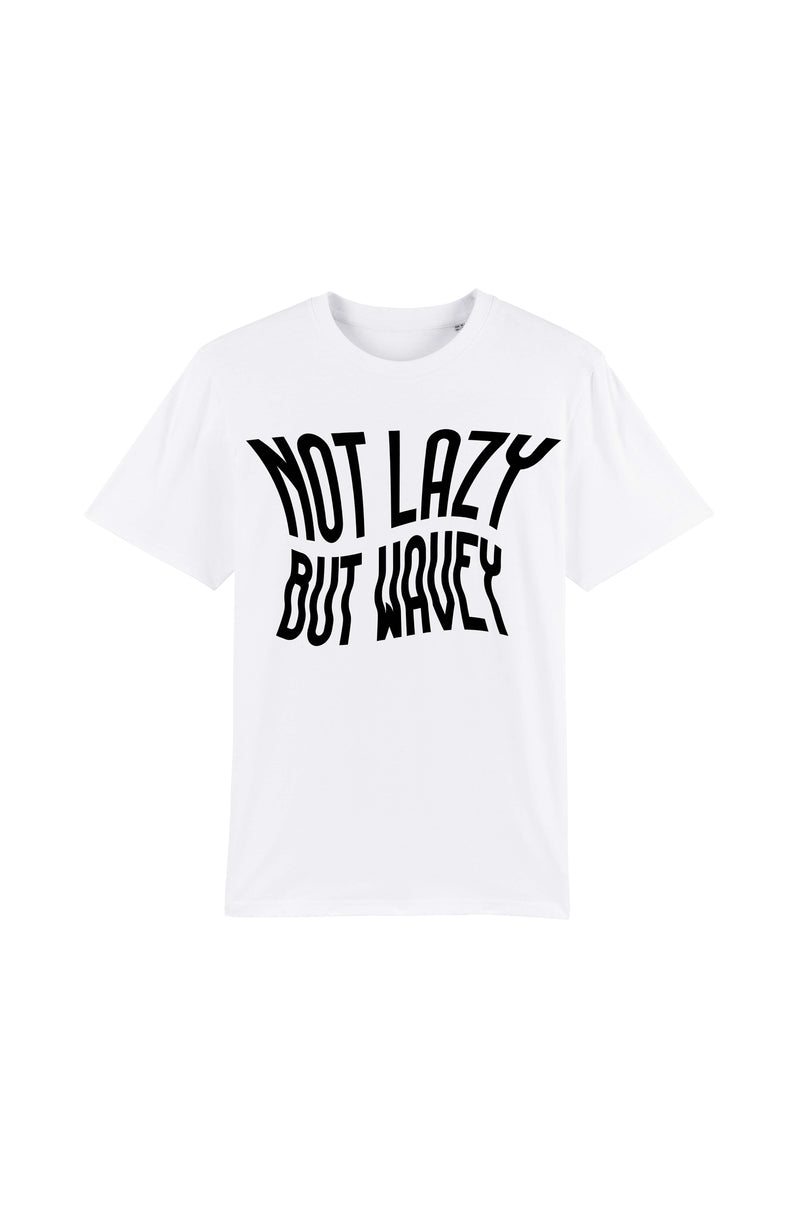 Not lazy but wavey - T-shirt
