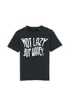 Not lazy but wavey - T-shirt
