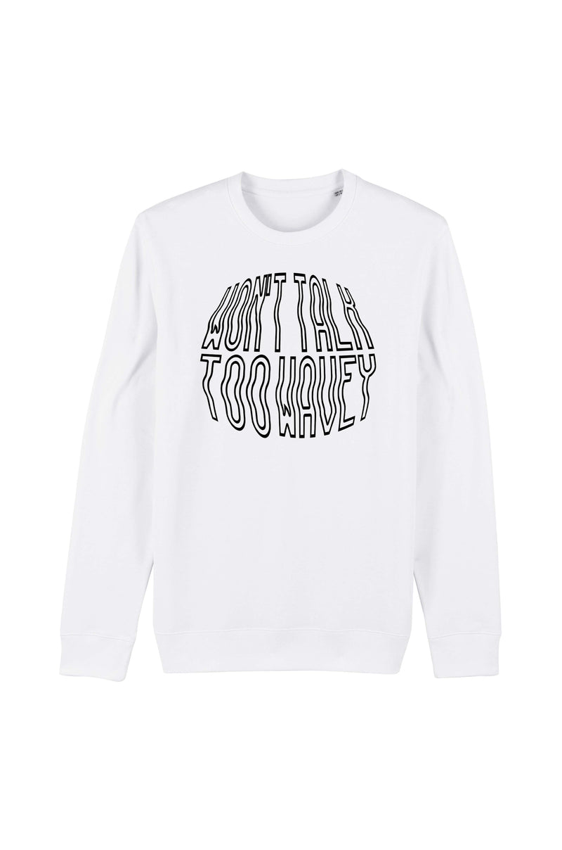 Won't talk too wavey - sweater