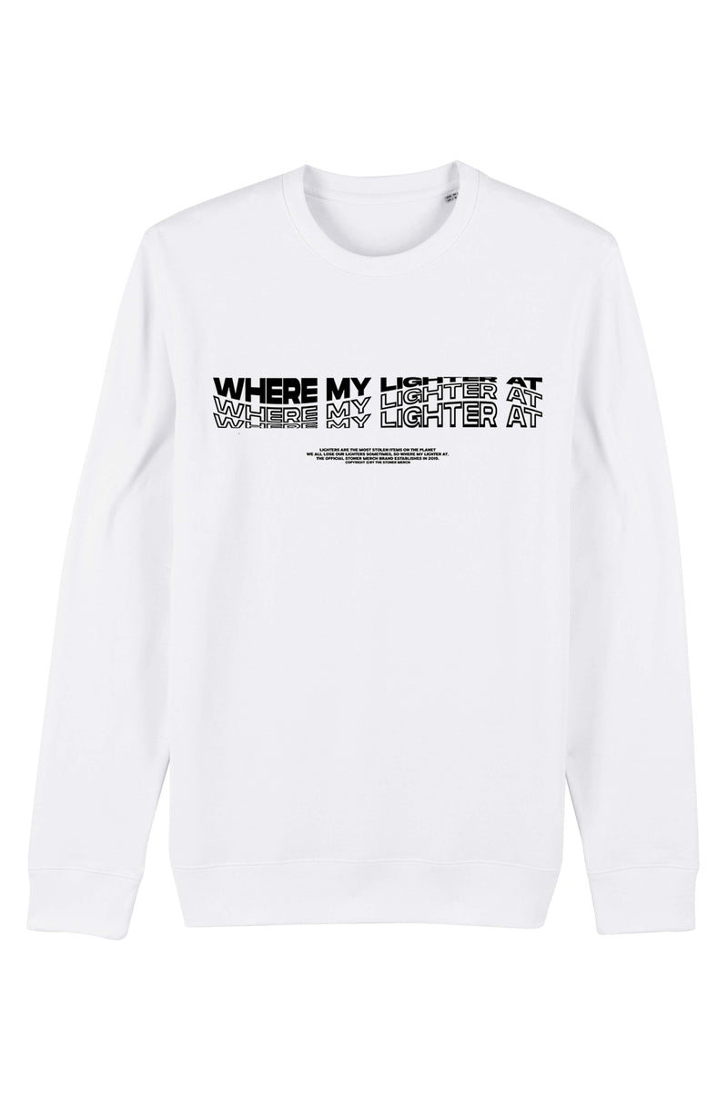 Where my lighter at - sweater